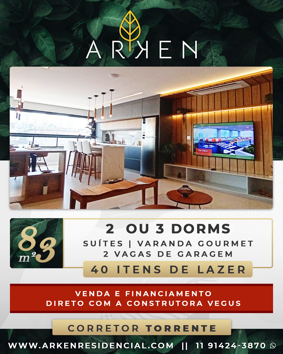 ARKEN Residencial Vegus - Apartamentos modernos e sofisticados de 2 e 3 dorms com suíte de 66, 75, 82m² com  1 e 2 vagas de garagem, depósito privativo e lazer completo, são mais de 35 itens de lazer e conforto, preços promocionais de lançamento. Pronto para morar. Compre direto com a construtora com financiamento através do Plano Direto Vegus